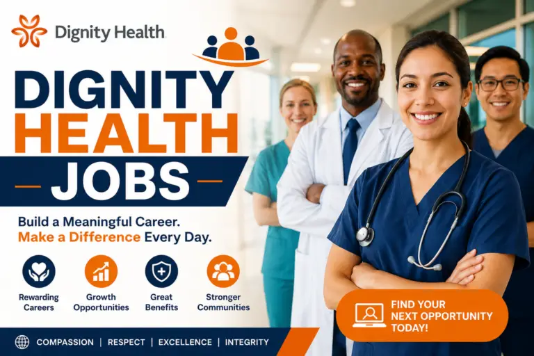 Dignity-Health-Jobs 15-Amazing-Career-Opportunities-Benefits-Hiring-Guide-2026